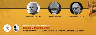 Fabio Zeppetella, Dario Deidda e Roberto Gatto in concerto