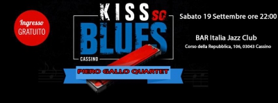 Piero Gallo Quartet – “Mediterranean Experience” ospite della prima edizione del festival “Kiss So Blues”