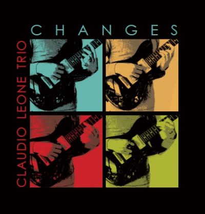 Recensione “Changes” di “Claudio Leone Trio”