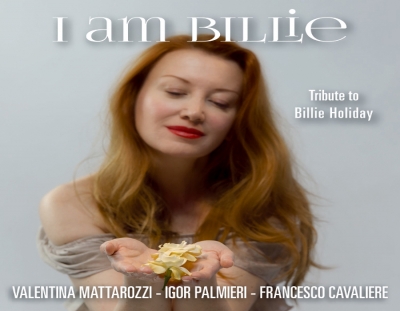 Recensione “I am Billie – Tribute to Billie Holiday” di Valentina Mattarozzi