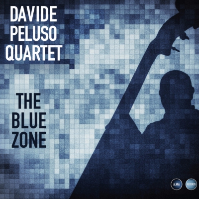 Recensione “The Blue Zone” di “Davide Peluso Quartet”