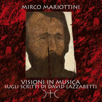 Recensione “Visioni in musica sugli scritti di David Lazzaretti” di Mirco Mariottini